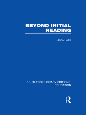 cover image of Beyond Initial Reading (RLE Edu I)